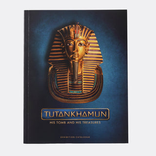Tut at Biltmore <i>Tutankhamun: His Tomb and His Treasures</i> Exhibition Catalogue