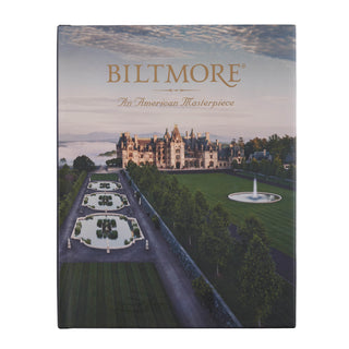Biltmore: An American Masterpiece - Hardback