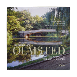 Frederick Law Olmsted: Designing the American Landscape
