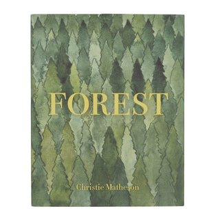 Forest by Christie Matheson