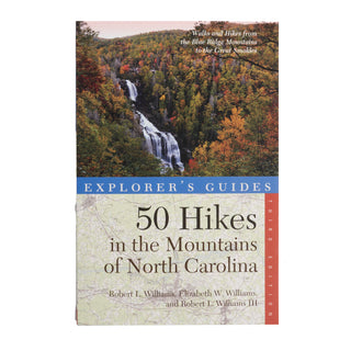 50 Hikes in the Mountains of North Carolina